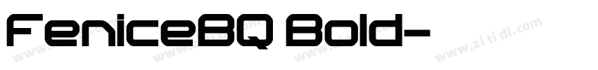 FeniceBQ Bold字体转换 FeniceBQ Bold字体转换